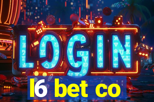 l6 bet co